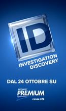 Ufficiale: il 24 Ottobre Inizio Trasmissioni Investigation Discovery