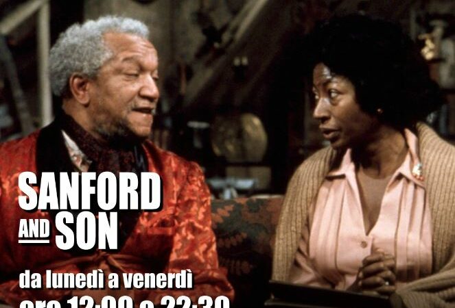 Sanford and Son: Sit-Com Cult Anni Settanta su Supersix